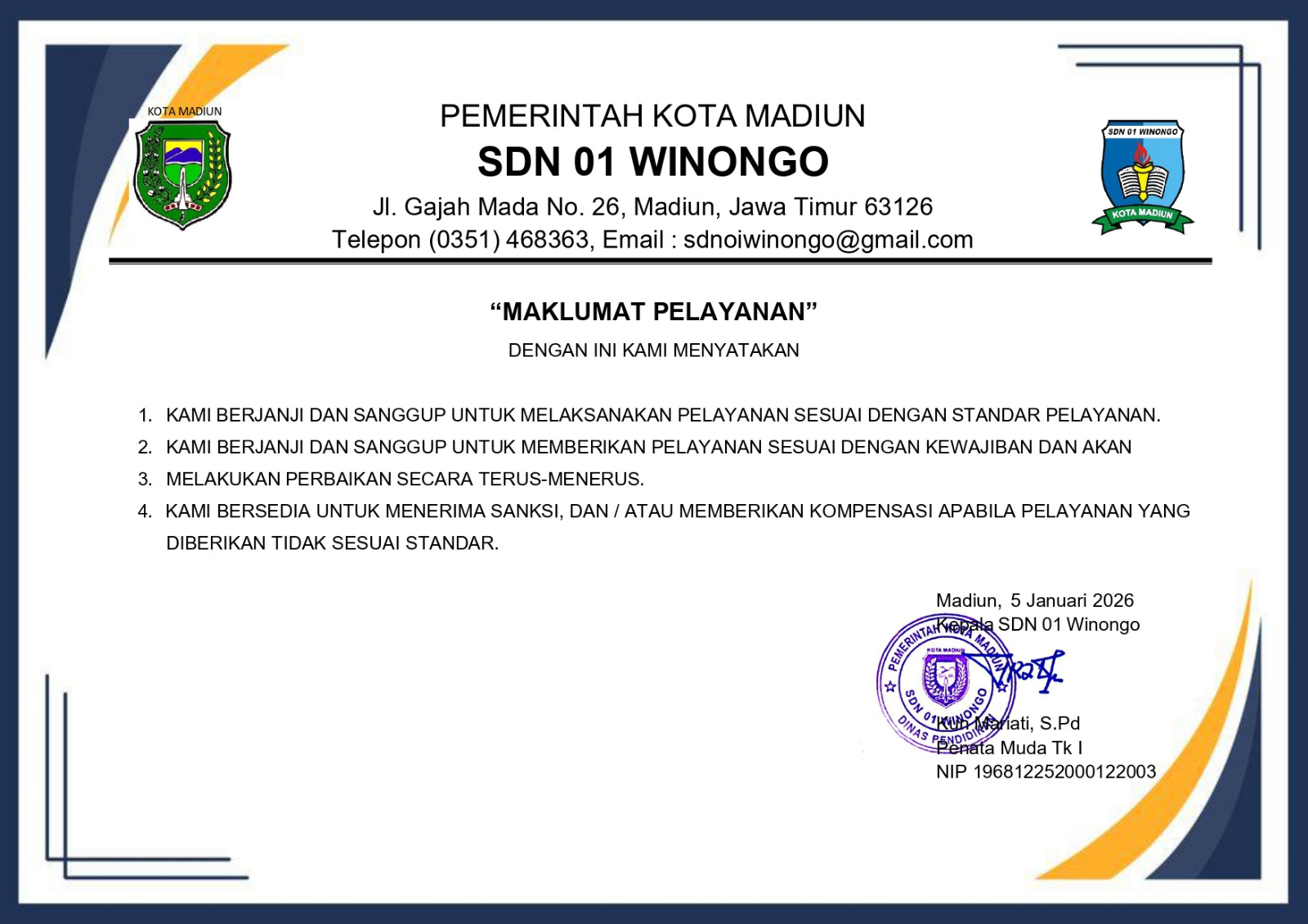 MAKLUMAT PELAYANAN SDN 01 WINONGO